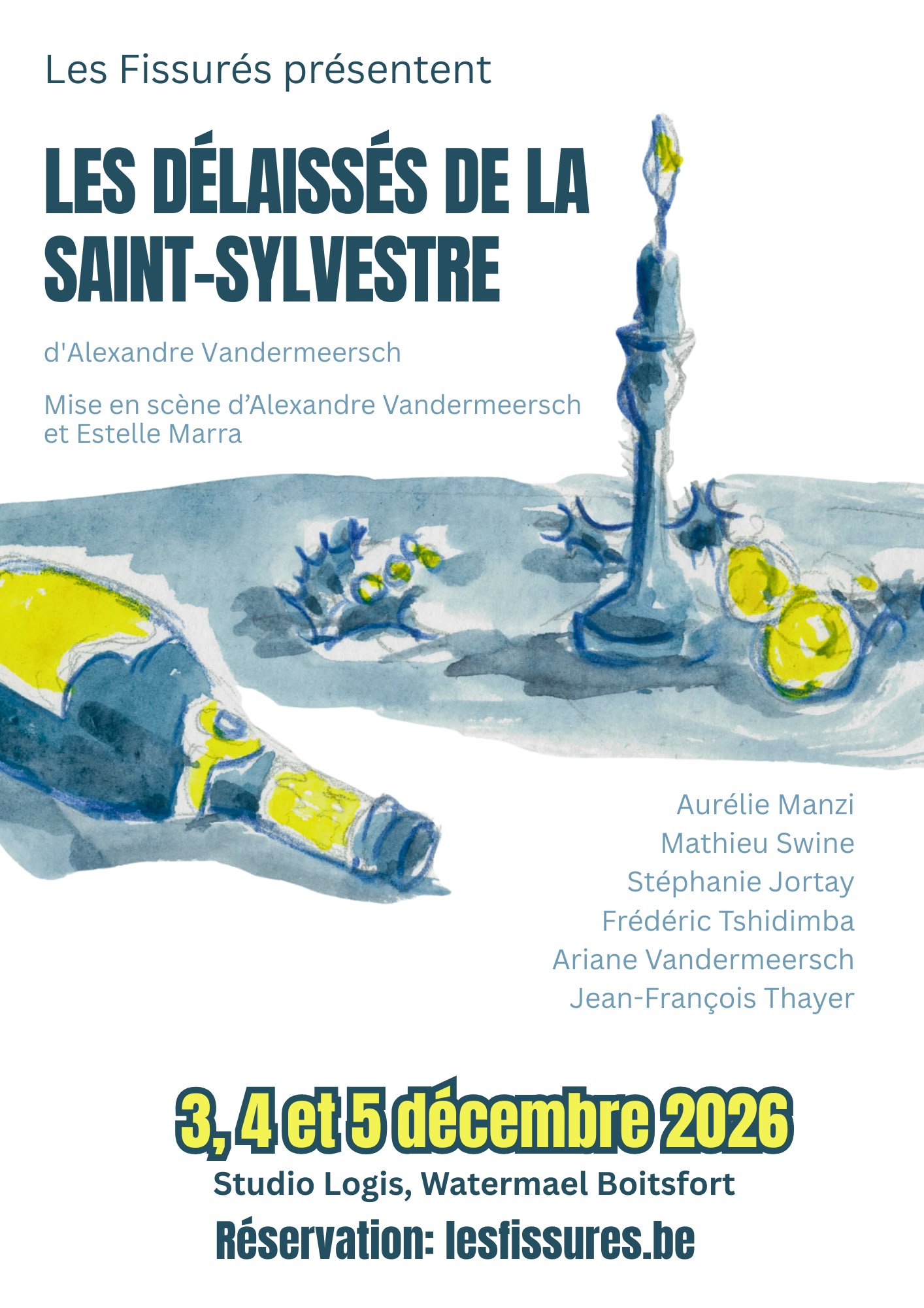 Affiche : Livia Meirsman Affiche du spectacle Les délaissés de la Saint-Sylvestre — Affiche : Livia Meirsman